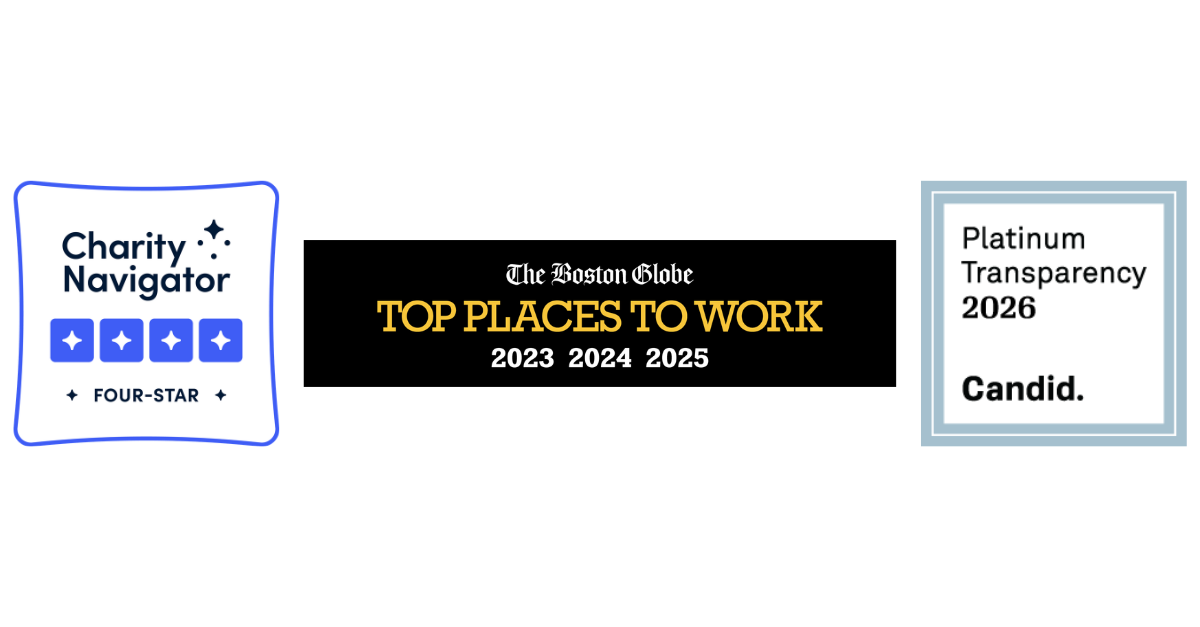 Charity Navigator four-star rating badge; The Boston Globe Top Places to Work 2023-2025 badge; Candid Platinum Transparency 2026